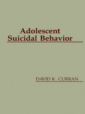 cover image of Adolescent Suicidal Behavior